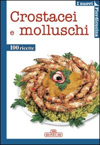 Crostacei e molluschi - Librerie.coop Crostacei e molluschi - Librerie.coop