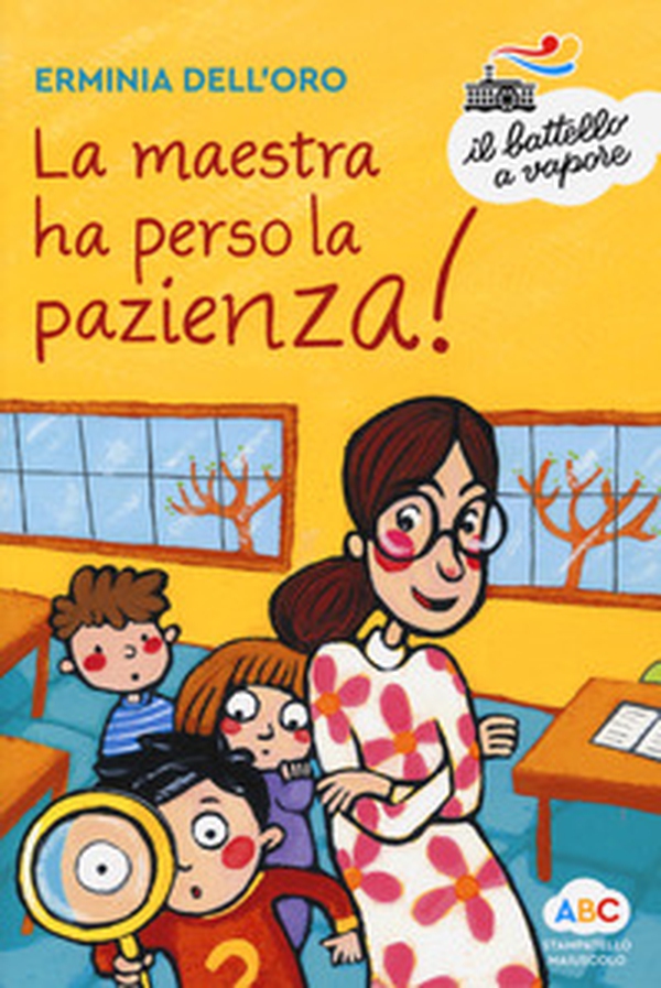 La maestra ha perso la pazienza! - Librerie.coop La maestra ha perso la pazienza! - Librerie.coop