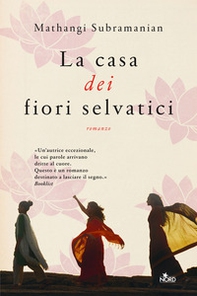 La casa dei fiori selvatici - Librerie.coop