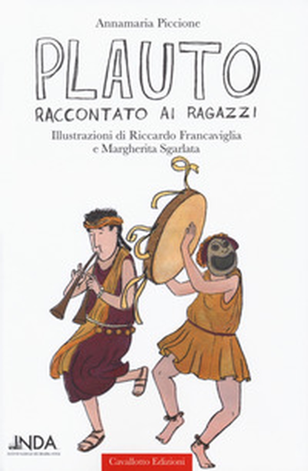 Plauto raccontato ai ragazzi - Librerie.coop Plauto raccontato ai ragazzi - Librerie.coop