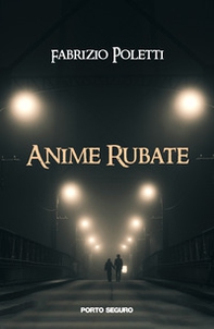 Anime rubate - Librerie.coop