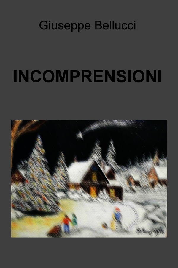 INCOMPRENSIONI - Librerie.coop INCOMPRENSIONI - Librerie.coop