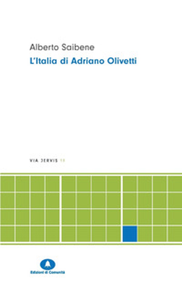 L'Italia di Adriano Olivetti - Librerie.coop L'Italia di Adriano Olivetti - Librerie.coop