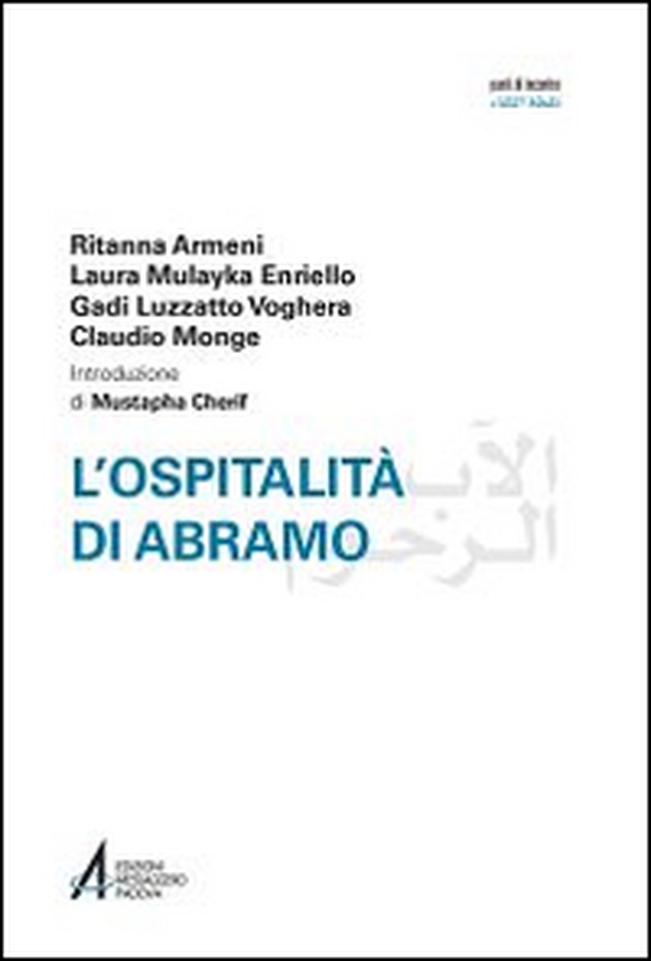 L'ospitalità di Abramo. Ediz. italiana e araba - Librerie.coop L'ospitalità di Abramo. Ediz. italiana e araba - Librerie.coop