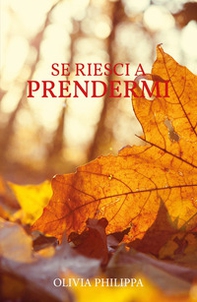 Se riesci a prendermi - Librerie.coop