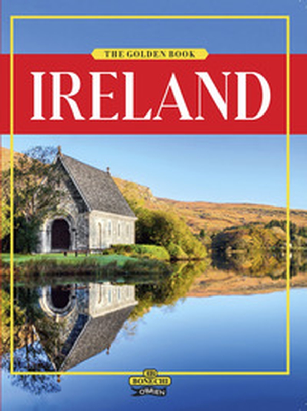 Ireland. The golden book - Librerie.coop Ireland. The golden book - Librerie.coop