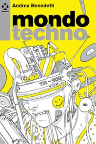 Mondo techno - Librerie.coop Mondo techno - Librerie.coop