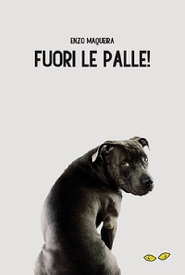 Fuori le palle! - Librerie.coop Fuori le palle! - Librerie.coop