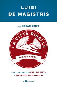 La città ribelle - Librerie.coop La città ribelle - Librerie.coop