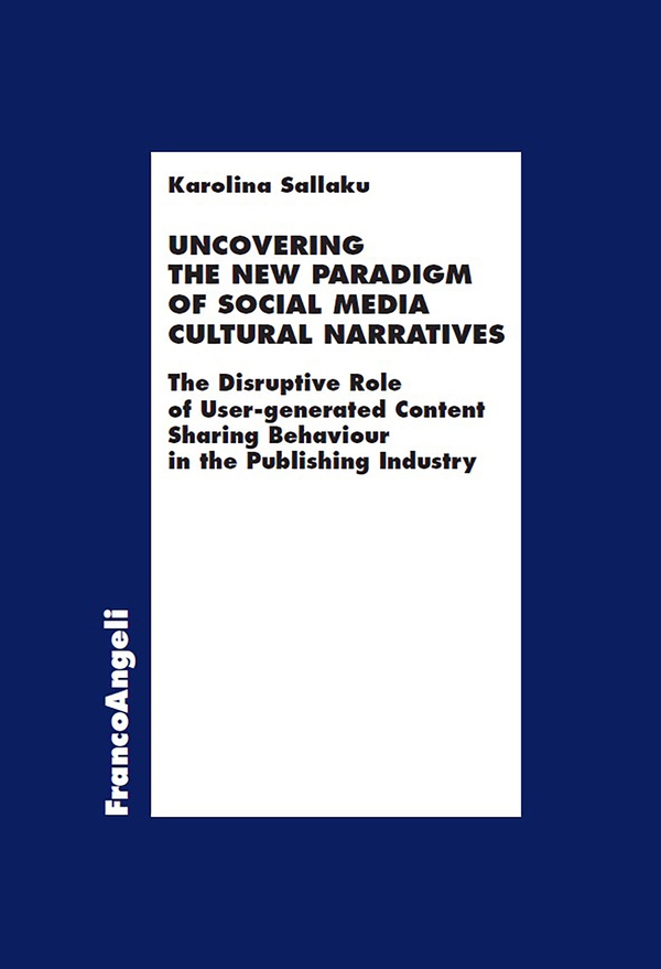Uncovering the New Paradigm of Social Media Cultural Narratives - Librerie.coop