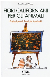 Fiori californiani per gli animali - Librerie.coop Fiori californiani per gli animali - Librerie.coop