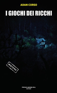 I giochi dei ricchi - Librerie.coop