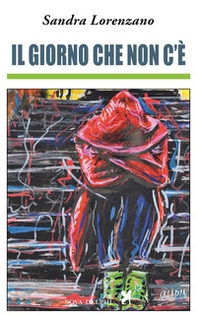 Il giorno che non c'è - Librerie.coop