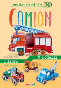 Camion. Costruisci in 3D - Librerie.coop Camion. Costruisci in 3D - Librerie.coop
