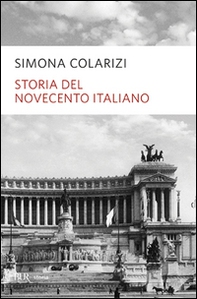 Storia del Novecento italiano. Cent'anni di entusiasmo, di paure, di speranza - Librerie.coop Storia del Novecento italiano. Cent'anni di entusiasmo, di paure, di speranza - Librerie.coop