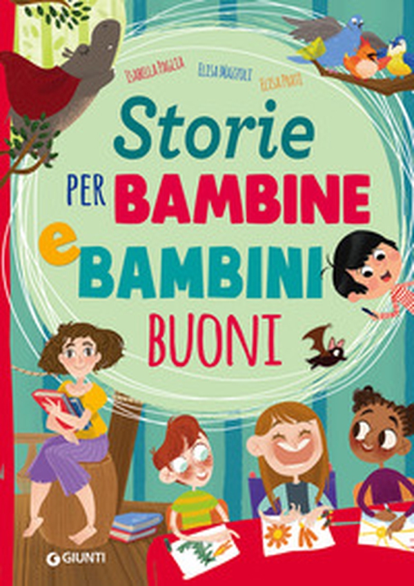 Storie per bambine e bambini buoni - Librerie.coop Storie per bambine e bambini buoni - Librerie.coop