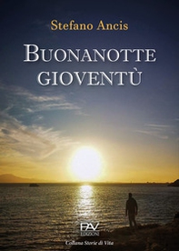 Buonanotte gioventù - Librerie.coop Buonanotte gioventù - Librerie.coop