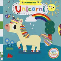 Unicorni. Scorri i miti - Librerie.coop