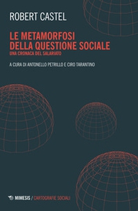 Le metamorfosi della questione sociale. Una cronaca del salariato - Librerie.coop Le metamorfosi della questione sociale. Una cronaca del salariato - Librerie.coop