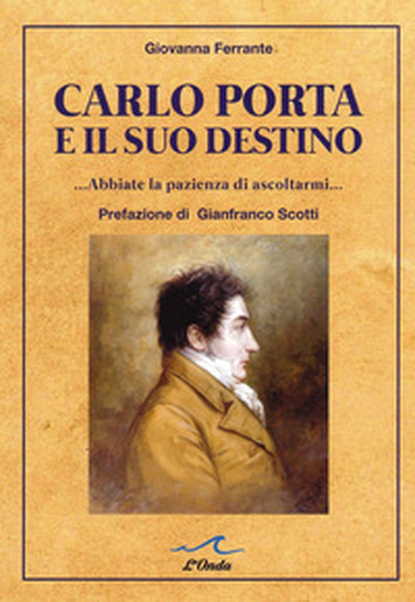 Carlo Porta e il suo destino - Librerie.coop Carlo Porta e il suo destino - Librerie.coop