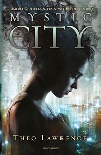 MYSTIC CITY - Librerie.coop