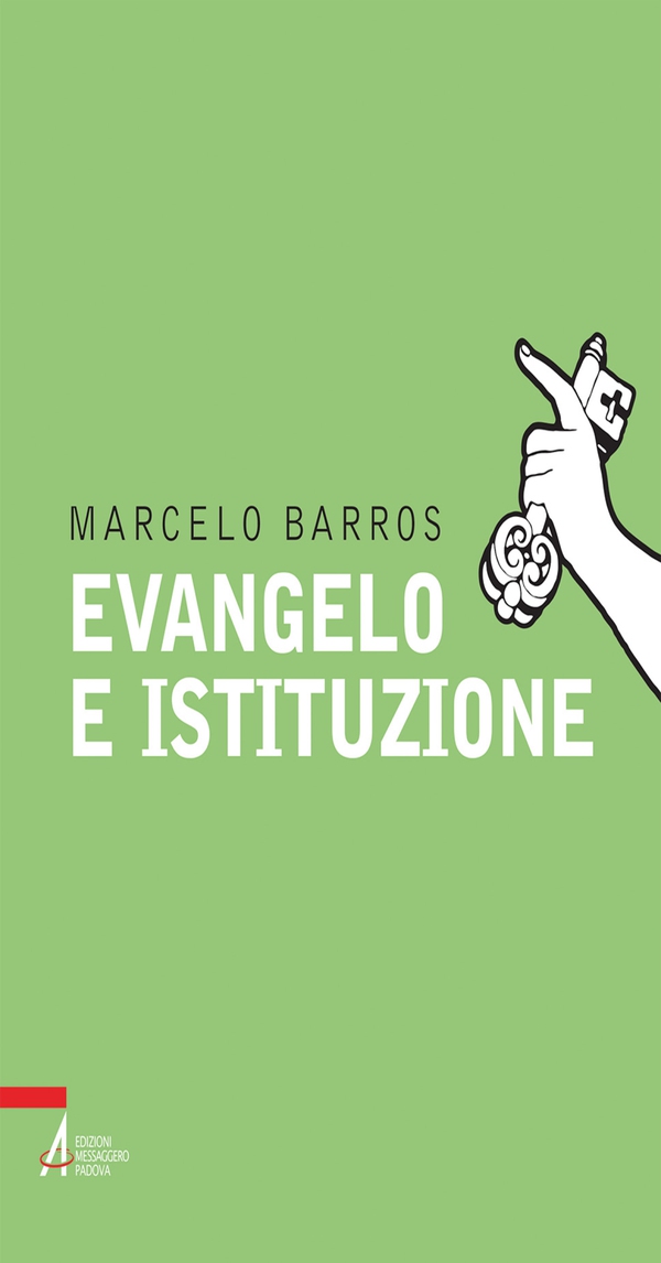 Evangelo e istituzione - Librerie.coop Evangelo e istituzione - Librerie.coop