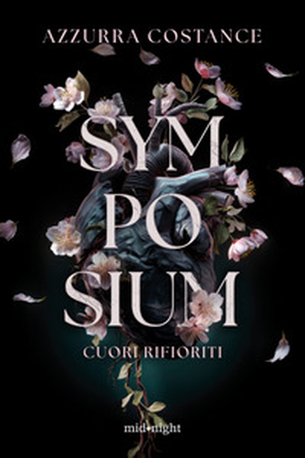 Symposium. Cuori rifioriti - Librerie.coop