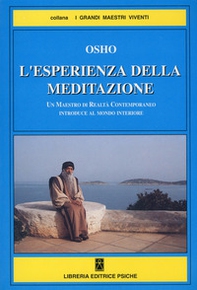 L'esperienza della meditazione. Un maestro di realtà contemporaneo introduce al mondo interiore - Librerie.coop L'esperienza della meditazione. Un maestro di realtà contemporaneo introduce al mondo interiore - Librerie.coop