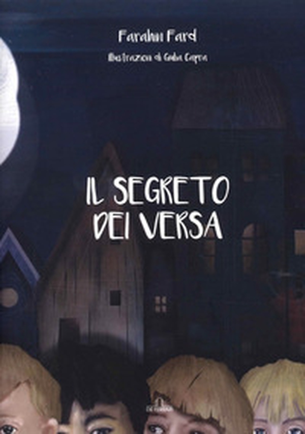 Il segreto dei Versa - Librerie.coop Il segreto dei Versa - Librerie.coop