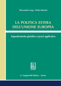La politica estera dell'Unione europea - Librerie.coop La politica estera dell'Unione europea - Librerie.coop