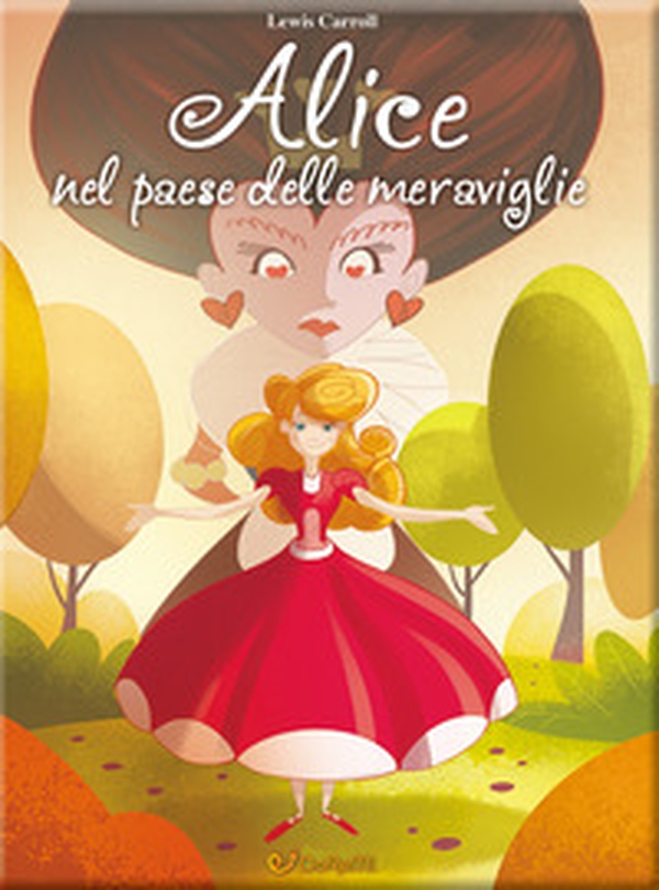 Alice nel paese delle meraviglie - Librerie.coop Alice nel paese delle meraviglie - Librerie.coop