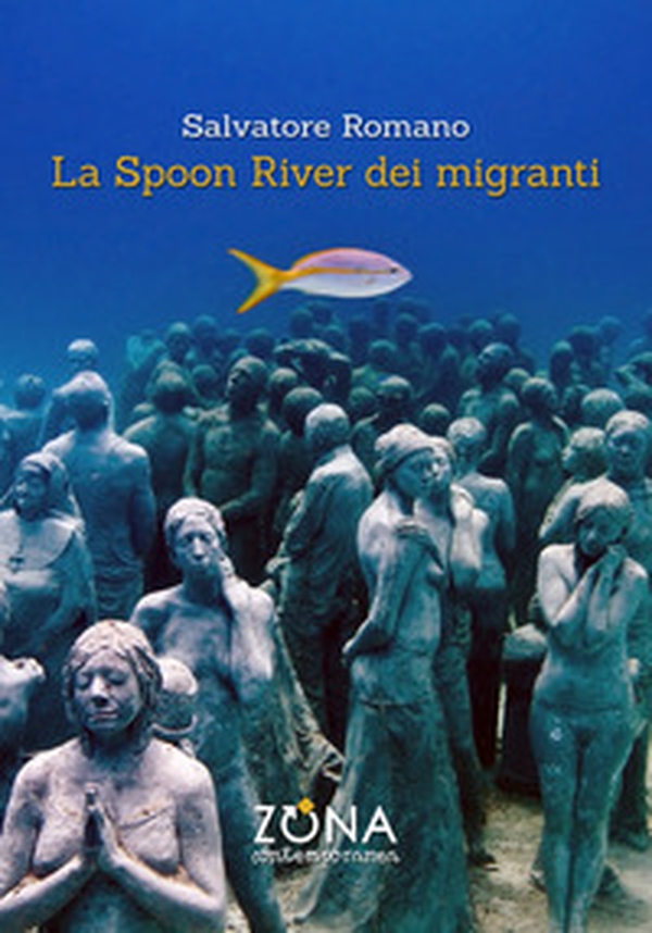La Spoon River dei migranti - Librerie.coop La Spoon River dei migranti - Librerie.coop