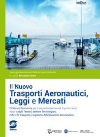 Il Nuovo Trasporti aeronautici leggi e mercati - Librerie.coop