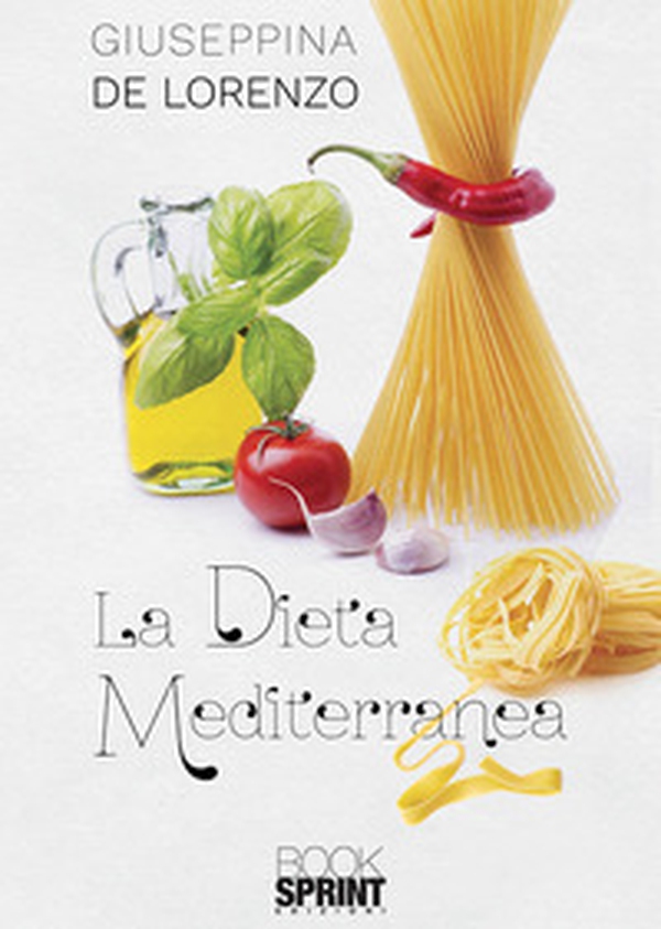 La dieta mediterranea - Librerie.coop La dieta mediterranea - Librerie.coop