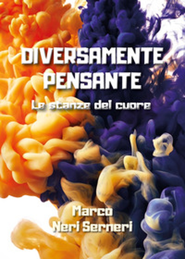 Diversamente pensante. Le stanze del cuore - Librerie.coop Diversamente pensante. Le stanze del cuore - Librerie.coop