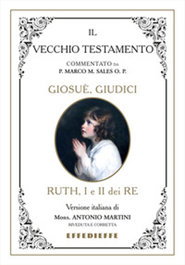Bibbia Martini-Sales. Giosuè, Giudici, Ruth, I-II Re - Librerie.coop Bibbia Martini-Sales. Giosuè, Giudici, Ruth, I-II Re - Librerie.coop