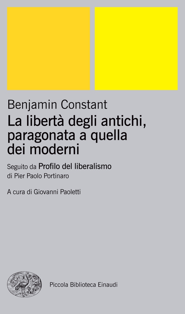 La libertà degli antichi, paragonata a quella dei moderni - Librerie.coop La libertà degli antichi, paragonata a quella dei moderni - Librerie.coop