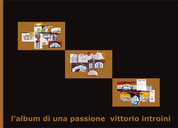 L'album di una passione - Librerie.coop L'album di una passione - Librerie.coop