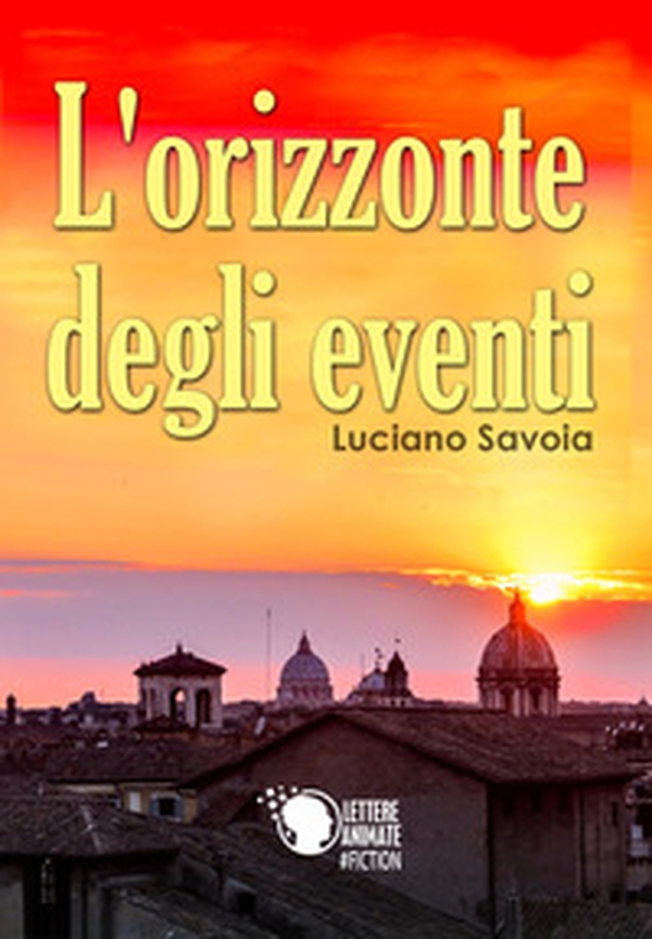 L'orizzonte degli eventi - Librerie.coop L'orizzonte degli eventi - Librerie.coop