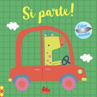 Si parte! Libro piuma - Librerie.coop