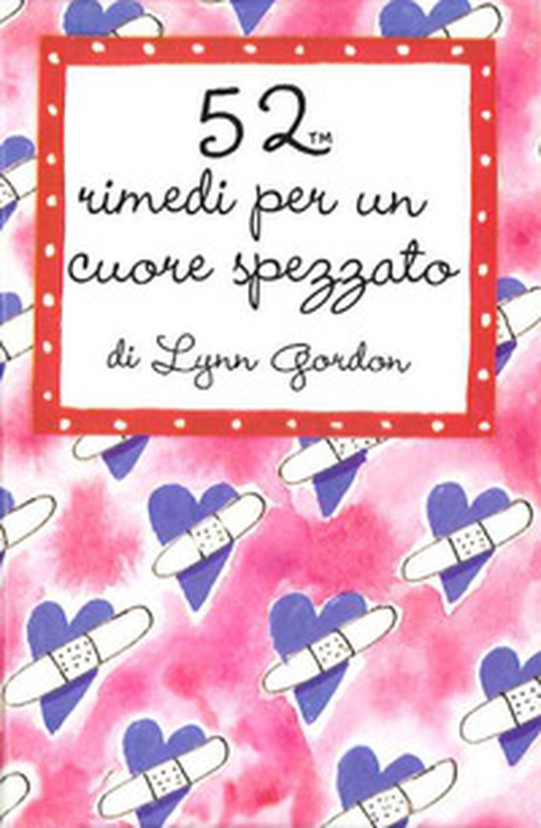52 rimedi per un cuore spezzato. Carte - Librerie.coop 52 rimedi per un cuore spezzato. Carte - Librerie.coop