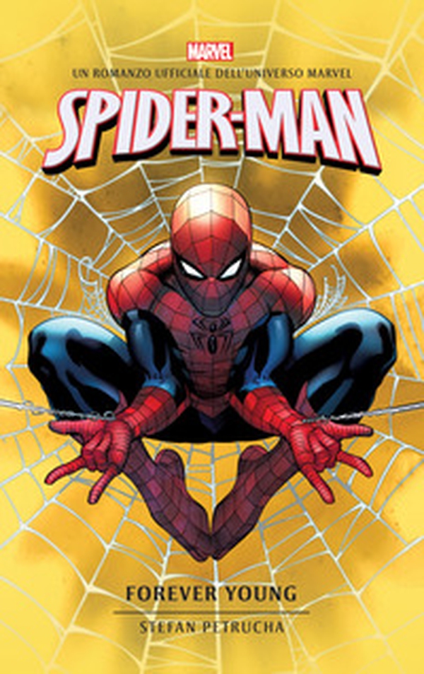 Spider-Man. Forever young - Librerie.coop Spider-Man. Forever young - Librerie.coop