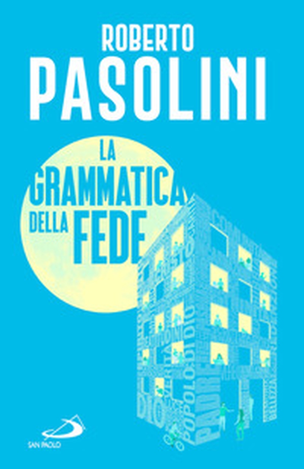 Grammatica della fede - Librerie.coop