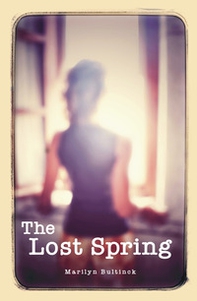 The Lost Spring - Librerie.coop The Lost Spring - Librerie.coop