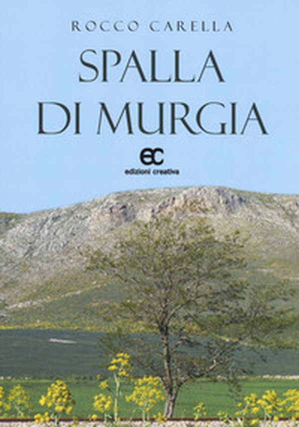 Spalla di murgia - Librerie.coop Spalla di murgia - Librerie.coop