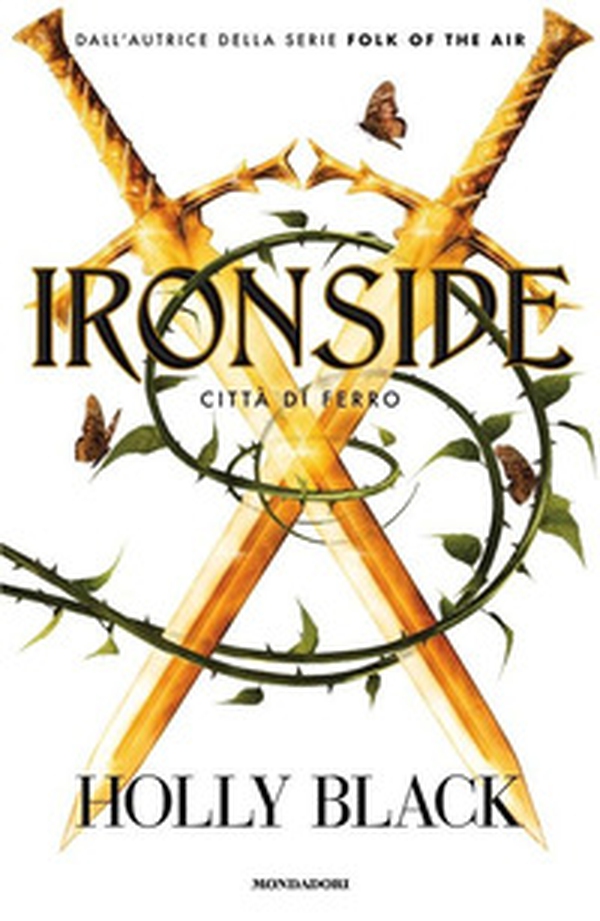 Ironside. Città di ferro - Librerie.coop Ironside. Città di ferro - Librerie.coop