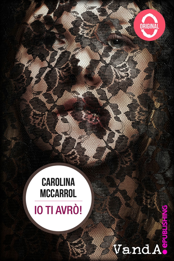 Io ti avrò! - Librerie.coop Io ti avrò! - Librerie.coop