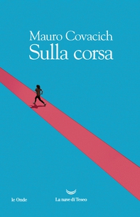 Sulla corsa - Librerie.coop