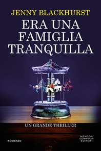 Era una famiglia tranquilla - Librerie.coop Era una famiglia tranquilla - Librerie.coop