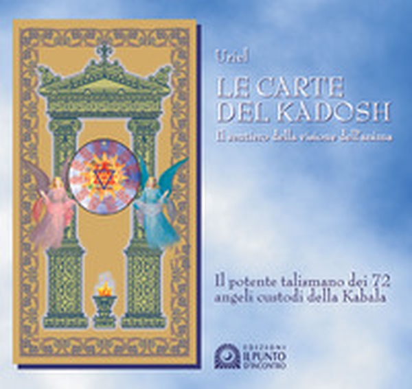 Le carte del Kadosh Il sentiero della visione dell'anima - Librerie.coop Le carte del Kadosh Il sentiero della visione dell'anima - Librerie.coop